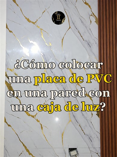 Cómo colocar una placa de PVC en una pared con caja de luz