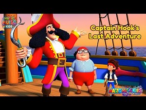 Captain Hook's Last Adventure | Pirate Song for Kids | Jake and the Never Land Pirates