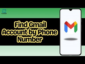 How to Find Gmail Account by Phone Number