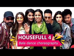 Akshay Kumar teaches the 'BALA' step | Kriti | Pooja | Bobby | Housefull 4 | Mirchi Prerna |