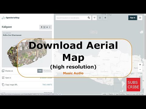 Tutorial Download Aerial Map (high resolution)