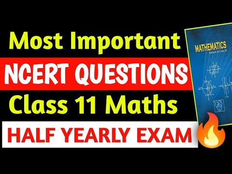 Class 11 Maths: NCERT Most Important Questions | NCERT Class 11 Maths Most Important Questions
