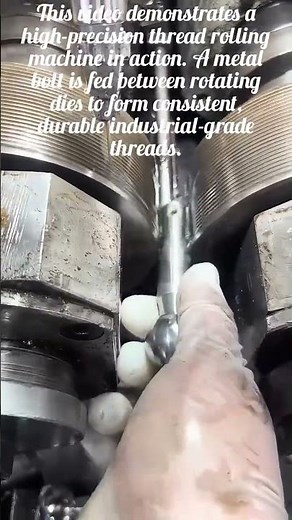Precision Thread Rolling Process