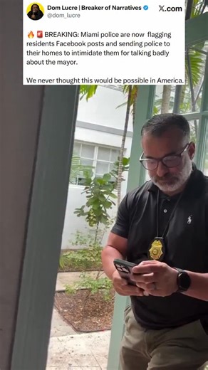 Dom Lucre | Dominick McGee on Instagram: "🔥🚨BREAKING: Miami police are now flagging residents Facebook posts and sending police to their homes to intimidate them for talking badly about the mayor. We never thought this would be possible in America."