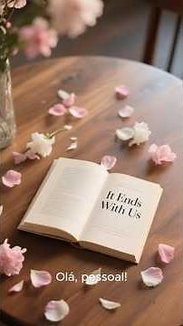 Resumo do Livro - É Assim Que Acaba de Colleen Hoover #shorts #colleenhoover