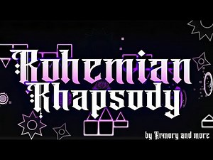 6 Min. Megacollab "Bohemian Rhapsody" Geometry Dash Layout