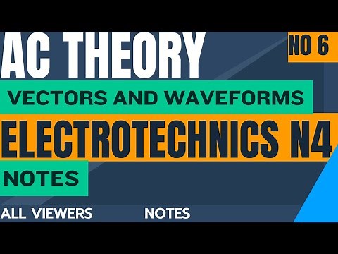 Electrotechnics N4 AC Theory - Representing Vectors and Waveforms ‪@mathszoneafricanmotives‬