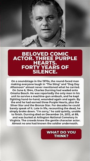 Few People Knew The Soldier Behind The Gentle Character Actor #CharlesDurning
