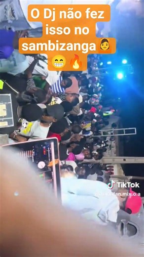 O Dj jordan mix não fez isso no sambizanga🙆😁