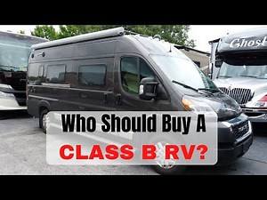 What Kind Of RVer Should Consider Buying A Class B RV?