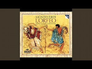 Monteverdi: L'Orfeo, SV 318, Prologue: Toccata