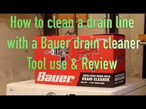 How to clean a drain line with a Bauer Drain cleaner, review & tool use