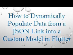 How to Dynamically Populate Data from a JSON Link into a Custom Model in Flutter