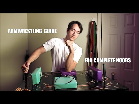 The Beginner's Guide to Becoming a Complete Arm Wrestler