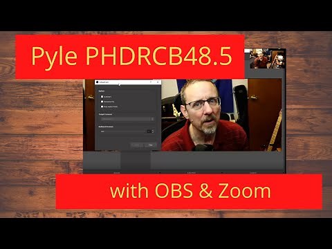 Video Capture: How to Use the Pyle PHDRCB48.5 with OBS and Zoom