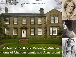 ASMR/Relaxation - A Tour of the Bronte Parsonage Museum (literature/history)