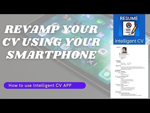 REVAMP YOUR CV USING YOUR SMARTPHONE | INTELLIGENT CV APP | TUTORIAL | 2021 | SOUTH AFRICAN YOUTUBER