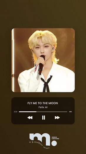 Fly Me to the Moon - Stray Kids Felix AI Cover