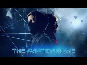 Alan Walker - Believers (The Aviation Game Soundtrack)