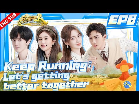 【Engsub】Keep Running Let's Build a better Life | Ep8 | Full