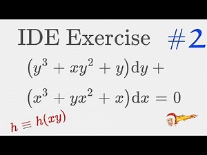 IDE Exercise #2 - A Multivariable and Multiplicative Argument Integrating Factor! [ h(xy) ]