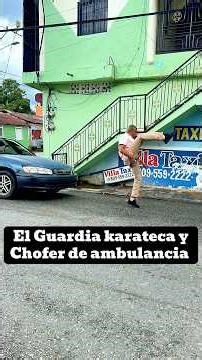 El Guardia karateca y chofer de ambulancia 🤣😂 #shortvideo #yosoydelos7mil #reels #comedia