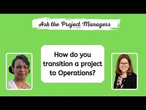 How to transition your project to operations?