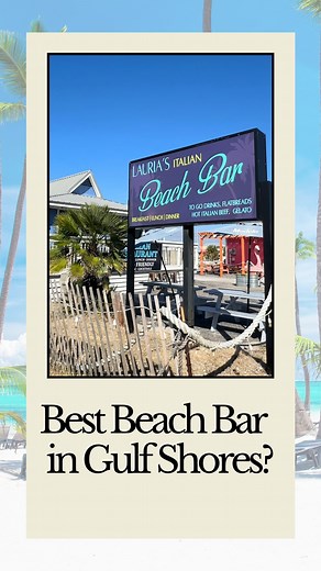 Best Beach Bar in Gulf Shores? @lauriasbythebeach 🤌 What’s your favorite? Follow for LocAL Life on the Alabama Coast ☀️ #gulfshores #orangebeach #dauphinisland #mobile #fairhope #localbusiness #local #beach #family | Wes Harless