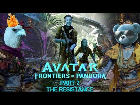 Avatar Frontiers of Pandora Part 2 The Resistance