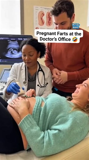 Pregnant Farts at the Doctor’s Office 🤣 #fblifestyle #fart #canada #funnymoments #fbviralpost2025シ #lifeincanada | We Truly Believe