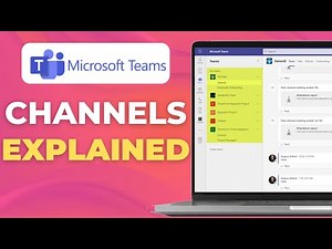 Microsoft Teams Channels Explained How to Use Them Effectively