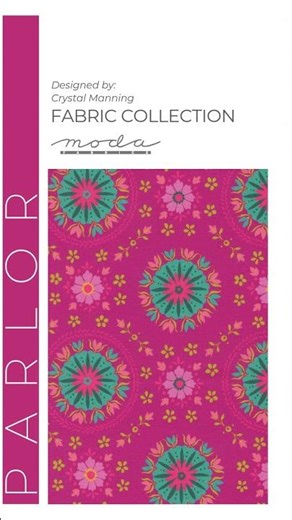 Parlor Fabric Collection Designed by Crystal Manning for Moda Fabrics