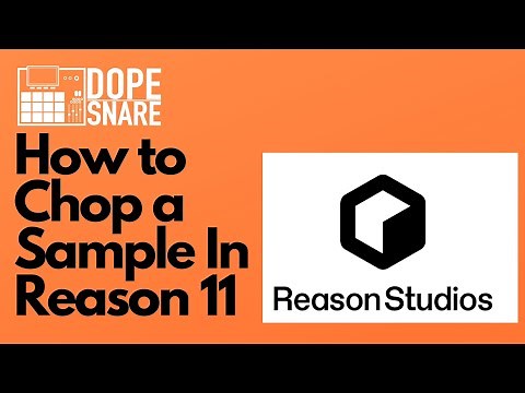 How to Chop a Sample In Reason 11
