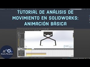 Tutorial de Análisis de Movimiento en SOLIDWORKS: Animación Básica