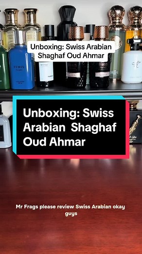 Unboxing Swiss Arabian Shaghaf Oud Ahmar Perfume