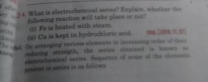 What is electrochemical series? Explain, whether the following reaction will take place or not?
