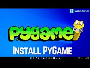 How to Install PyGame on Windows 11 (2026)