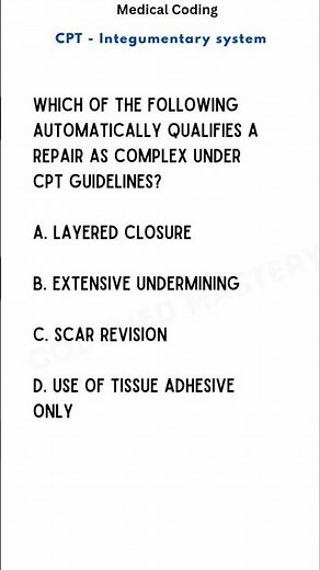 CPC Exam Integumentary: Frequently Asked Questions #medicalcoding #shorts