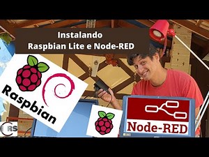 Raspberry PI - Instalando o Raspbian Lite e o Node-RED