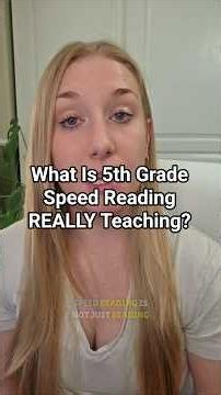 What Is 5th Grade Speed Reading REALLY Teaching?
