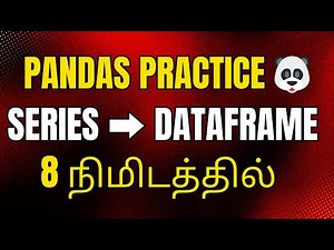 🐼Python Pandas Tamil | Python Pandas Tutorial Tamil #11