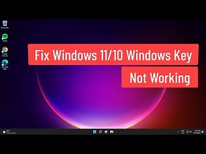 Fix Windows 11/10 Windows Key Not Working