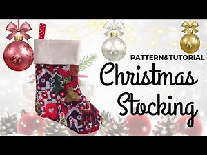 🎄✨ DIY Christmas Stocking Tutorial: Sewing Magic for the Holidays! 🧵🎁 Sewing Pattern And Tutorial