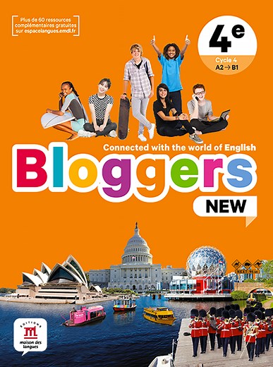 Bloggers New 4e - Livre de l'élève | Méthode d'anglais collège