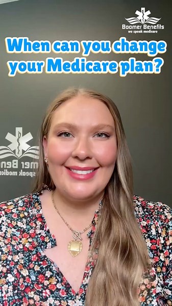 When Can You Change Your Medicare Plan?