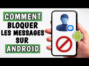 Comment bloquer les SMS sur Android - Bloquer les messages texte sur Android