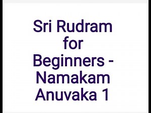 Sri Rudram - Namakam anuvaka 1 | Chanting for beginners | #rudramforbeginners