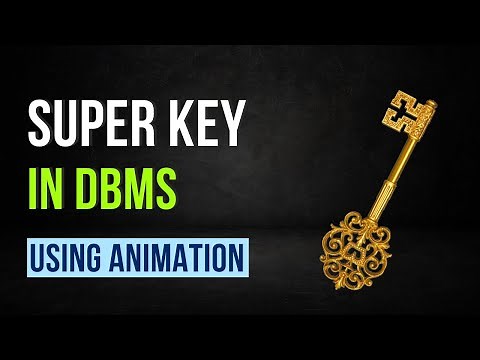 Super Key in DBMS | How to find it?