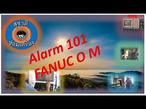 Alarm 101 FANUC O M
