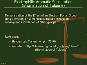 Electrophilic Aromatic Substitution (Bromination of Toluene) - SlideServe